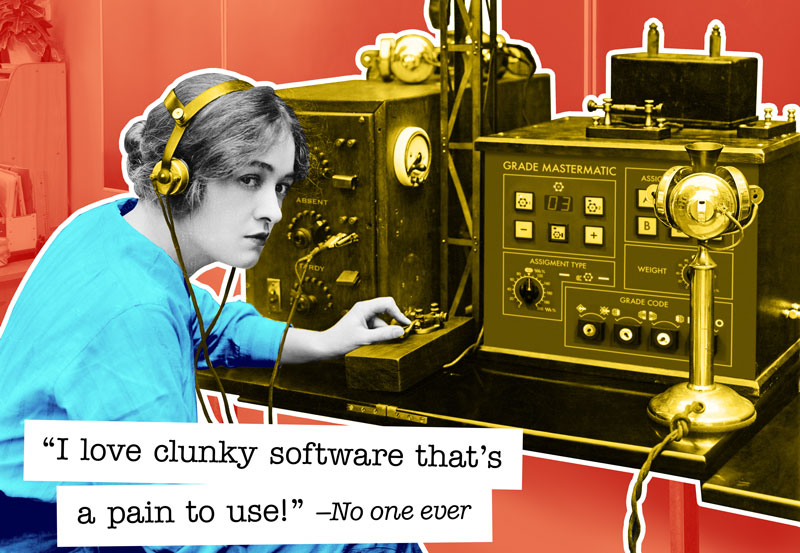 OldSISLady2bflip "I love clunky software!" —No one ever